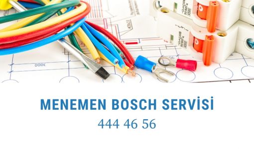  Menemen Bosch Servisi Telefon Numarası